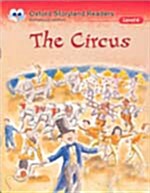 Oxford Storyland Readers: Level 6: The Circus (Paperback)