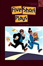 Oxford Bookworms Playscripts Five Short Plays: Oxford Bookworms Playscriptsfive Short Plays (Paperback)