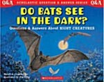 How Do Bats See in the Dark (Paperback)