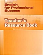 English for Professional Success. Teachers Resource Book (Paperback, 3)