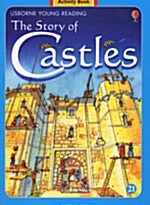 [중고] Usborne Young Reading Activity Book 2-21 : The Story of Castles (Paperback + Audio CD 1장)