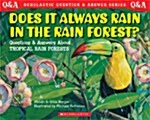 Does It Always Rain in the Rain Forest? (Paperback)