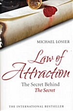 [중고] Law of Attraction : The Science of Attracting More of What You Want and Less of What You Don‘t (Paperback)