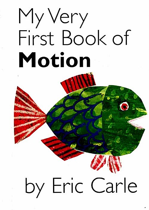 My Very First Book of Motion (Board Books)