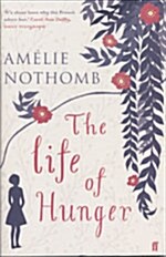 The Life of Hunger (Paperback)