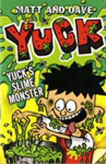 Yuck's Slime Monster (paperback)