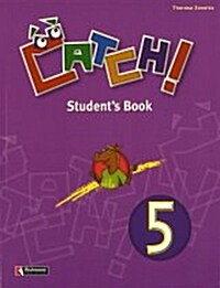 Catch! 5 (Student Book)