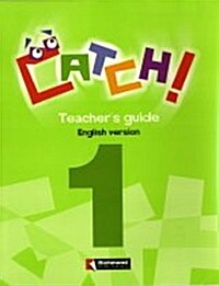 Catch! 1 (Teachers Guide)