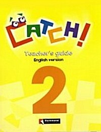 Catch! 2 (Teachers Guide)