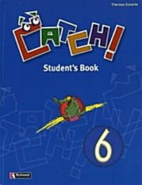 Catch! 6 (Student Book)