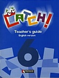 Catch! 6 (Teachers Guide)