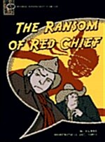 [중고] The Ransom of Red Chief (paperback)