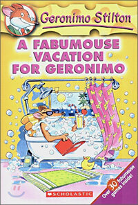 (A)Fabumouse Vacation for Geronimo