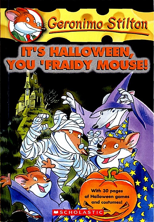 [중고] Its Halloween, You Fraidy Mouse! (Geronimo Stilton #11), 11 (Paperback)