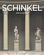 Karl Friedrich Schinkel: 1781-1841 an Architect in the Service of Beauty (Paperback)