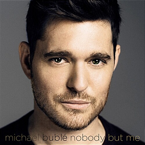 [중고] Michael Buble - Nobody But Me [Deluxe] [3D 렌티큘러 리미티드 에디션] [수입 한정반]