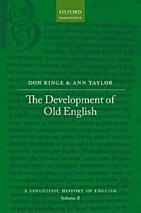 The Development of Old English (Paperback)