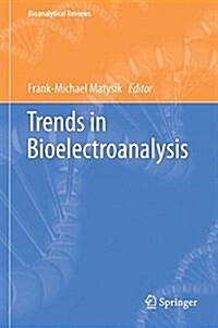 Trends in Bioelectroanalysis (Hardcover)