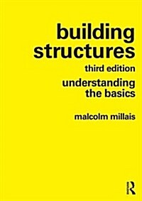 Building Structures : understanding the basics (Paperback, 3 ed)