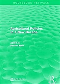 Agricultural Policies in a New Decade (Paperback)