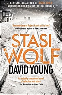 Stasi Wolf : A Gripping New Thriller for Fans of Child 44 (Paperback)