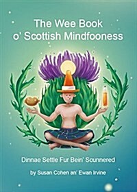 The Wee Book OScottish Mindfooness (Paperback)