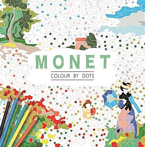 Monet : Colour by Dots (Paperback)