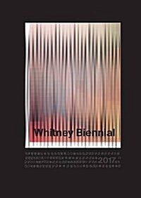 Whitney Biennial 2017 (Paperback)