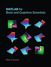 Matlab for Brain and Cognitive Scientists (Hardcover)