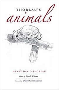 Thoreaus Animals (Hardcover)