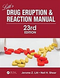 Litts Drug Eruption and Reaction Manual (Paperback, 23 Revised edition)