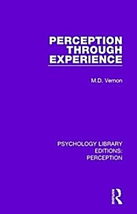 Perception Through Experience (Hardcover)