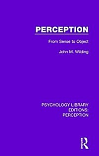 Perception : From Sense to Object (Hardcover)