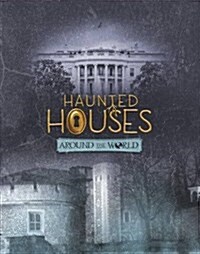 Haunted Houses Around the World (Paperback)