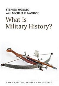 What is Military History? (Hardcover, 3 ed)