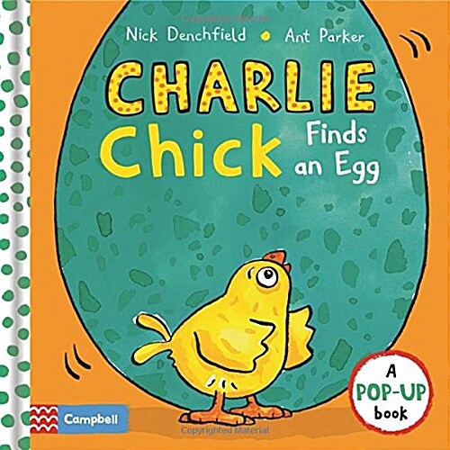 CHARLIE CHICK FINDS AN EGG (Hardcover)