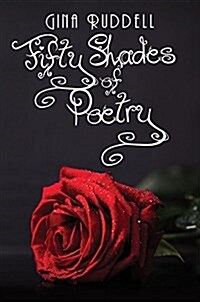 Fifty Shades of Poetry (Hardcover)