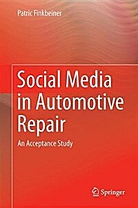 Social Media for Knowledge Sharing in Automotive Repair (Hardcover, 2017)