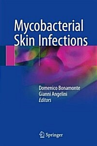 Mycobacterial Skin Infections (Hardcover)