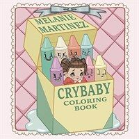 CRY BABY COLORING BOOK (Paperback)