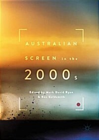 Australian Screen in the 2000s (Hardcover, 2017)