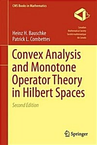 Convex Analysis and Monotone Operator Theory in Hilbert Spaces (Hardcover, 2, 2017)