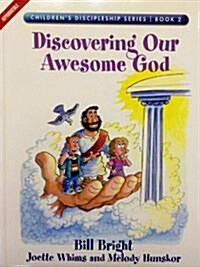 Discovering Our Awesome God (Childrens Discipleship Series, Book 2) (Paperback)