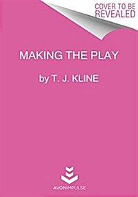 Making the Play (Mass Market Paperback)