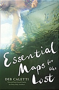 Essential Maps for the Lost (Prebound, Bound for Schoo)