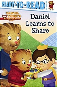 Daniel Learns to Share (Prebound, Bound for Schoo)