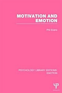 Motivation and Emotion (Paperback)