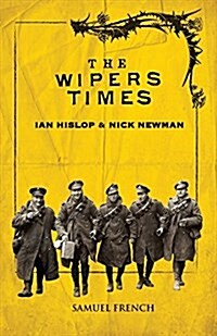 The Wipers Times (Paperback)