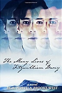 The Many Lives of Fitzwilliam Darcy (Paperback)