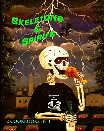 Skeletons & Spirits (Paperback)